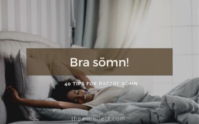 Sömnproblem? 40 tips för bättre sömn – Hur du kan lära dig att somna snabbt och sova gott hela natten!
